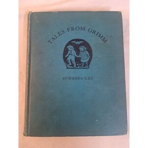 Tales From Grimm Wanda Gág 1936 Vintage Illustrated Hardcover Fairy Tales